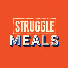 Struggle Meals
