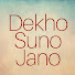 Dekho Suno Jano
