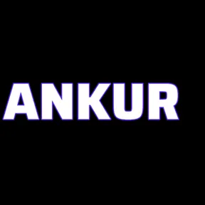 ANKUR U.K GAMING